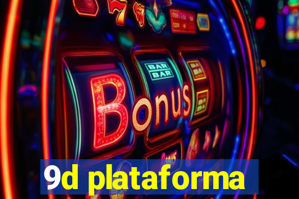 9d plataforma